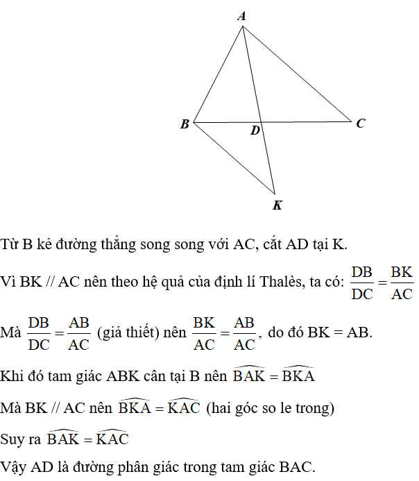 Cho tam giác ABC, điểm D thuộc cạnh BC sao cho DB/DC= AB/AC  Chứng minh AD là tia phân giác của góc BAC. (ảnh 1)