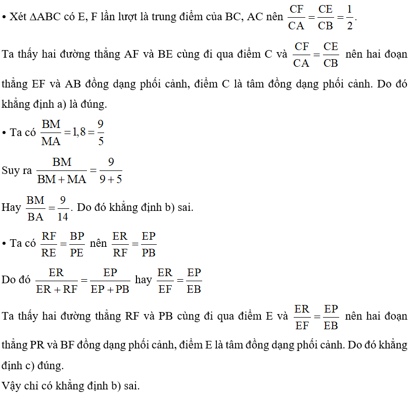 Cho tam giác ABC có E, F lần lượt là trung điểm của BC, AC. Các điểm M, P, R, Q lần lượt nằm trên AB, BE, EF, FA sao cho   (Hình 50).   (ảnh 2)