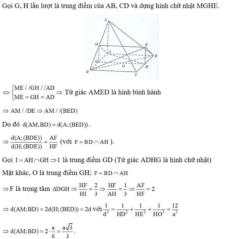 Cho hình chóp S.ABCD có đáy là hình vuông cạnh a, cạnh bên SA = a và vuông góc với đáy. Gọi M là trung điểm của SB. Khoảng cách giữa 2 đường thẳng AM và BD bằng bao nhiêu? (ảnh 1)