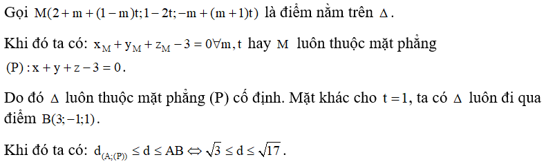 Trong không gian với hệ trục tọa độ Oxyz, cho đường thẳng đenta: x = 2 +m + (1-m)t; y = 1-2t; z = -m +( m +1)t  và điểm (ảnh 1)