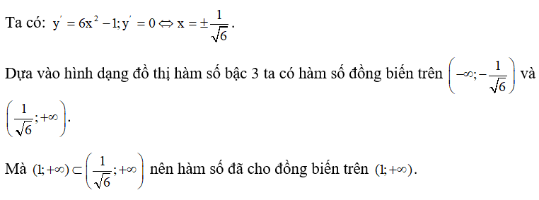Hàm số y = 2x^3 -x +2  đồng biến trên khoảng nào trong các khoảng sau đây? (ảnh 1)
