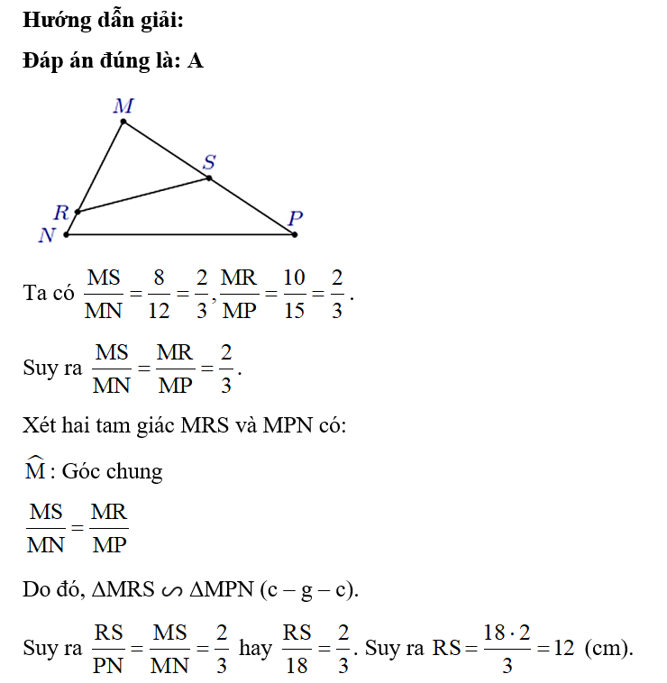 Cho tam giác MNP có MN = 12 cm, MP = 15 cm, NP = 18 cm. Trên các cạnh MN, MP lần lượt lấy (ảnh 1)