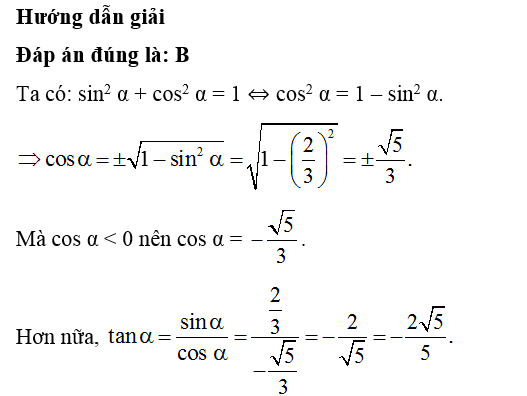 Trên nửa đường tròn đơn vị cho góc alpha sao cho sin alpha = 2/3 và cos alpha < 0. Khi đó tan alpha có giá trị bằng bao nhiêu? (ảnh 1)