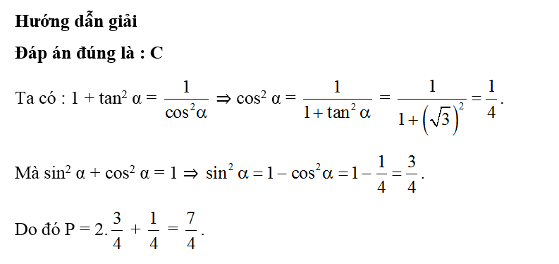 Cho tan alpha = căn bậc hai 3 . Biểu thức P = 2sin^ 2 alpha  + cos2 alpha có giá trị bằng (ảnh 1)