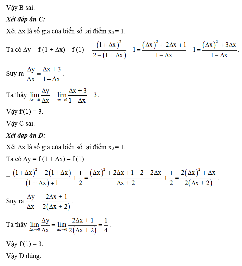 Trong các hàm số sau hàm số nào có đạo hàm bằng 1/4 tại x0  = 1. (ảnh 2)