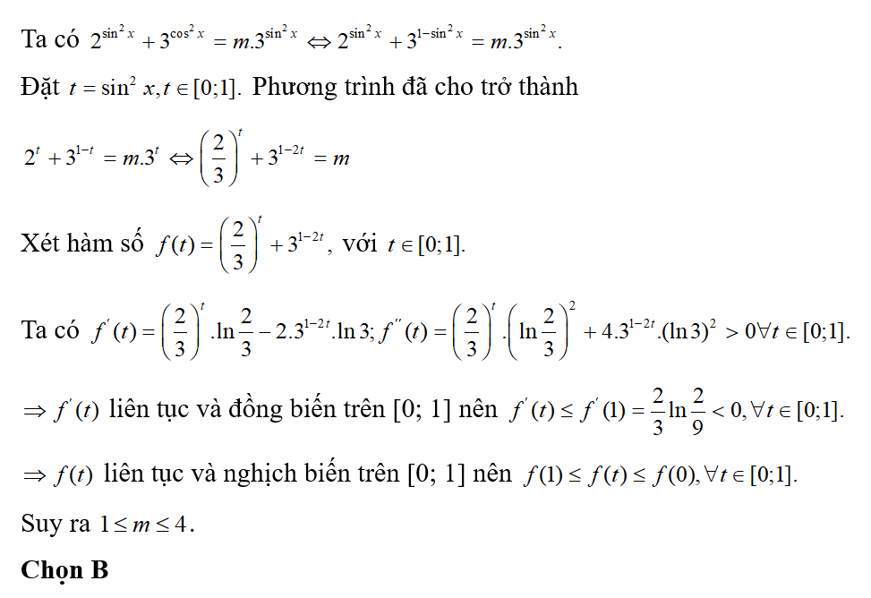 Có bao nhiêu giá trị nguyên của m để phương trình 2 ^sin^2x+ 3 ^cos^2x = m 3^sin^ 2x có nghiệm? (ảnh 1)
