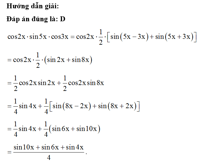 Viết biểu thức cos2xsin5xcos3x dưới dạng tổng ta được kết quả là (ảnh 1)