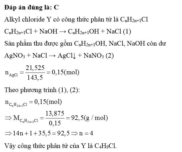 Đun nóng 13,875 gam một alkyl chloride Y với dung dịch NaOH dư, acid hóa dung dịch thu được bằng dung dịch HNO3, nhỏ tiếp  (ảnh 1)