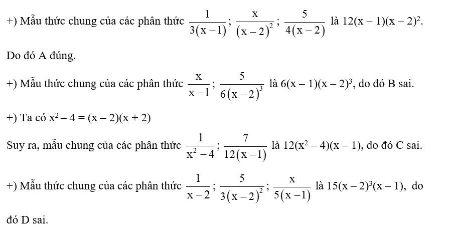 Đa thức 12(x – 1)(x – 2)2 là mẫu chung của các đa thức nào sau đây (ảnh 1)