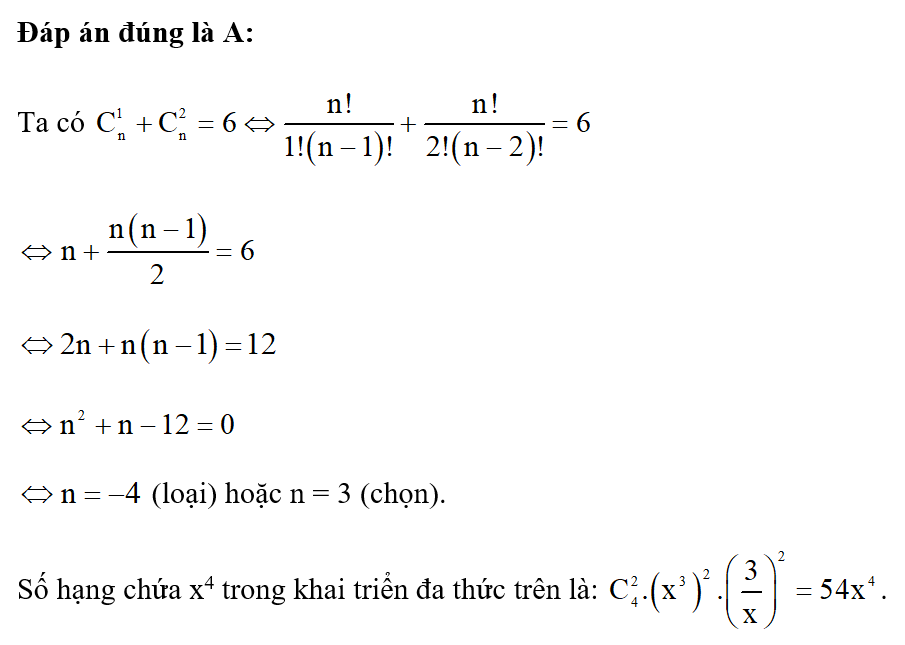 Tìm số hạng chứa x^4 trong khai triển đa thức ( x^n + 3/x ) ^4 (ảnh 1)