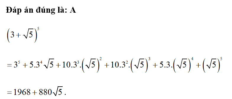 Biểu thức rút gọn của ( 3+ căn bậc hai 5 ) ^5 là (ảnh 1)