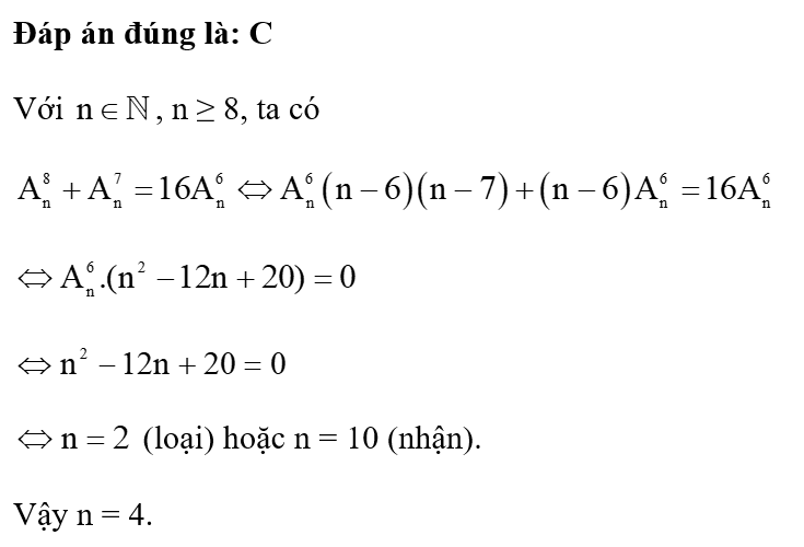 Giá trị n thỏa mãn 8A n+ 7A n= 16 6A n là (ảnh 1)