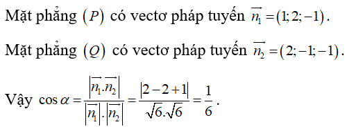 Trong không gian Oxyz , gọi a  là góc giữa hai mặt phẳng (P): x +2y -z +2 = 0 (ảnh 1)