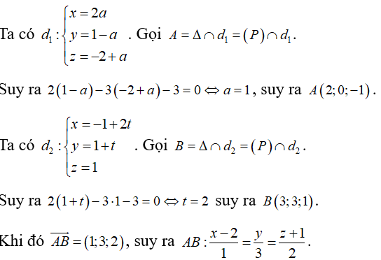 Trong không gian Oxyz , cho mặt phẳng (P): 2y-3z -3 = 0  và hai đường thẳng (ảnh 1)