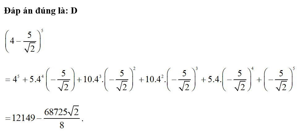 Biểu thức rút gọn của ( 4- 5 / căn bậc hai 2 ) ^ 5 là (ảnh 1)