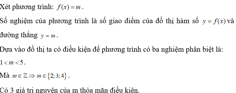 Cho hàm số bậc ba y=f(x) có đồ thị là đường cong như hình bên. Có bao nhiêu giá trị nguyên của tham số m để phương trình f(x) = m có ba nghiệm thực phân biệt (ảnh 1)