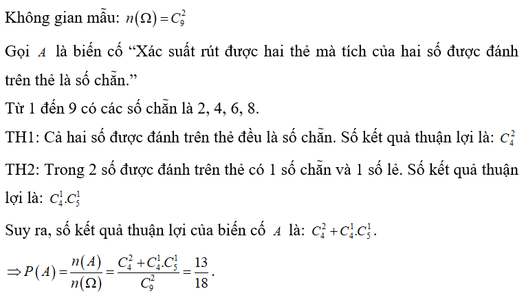 Có 9 chiếc thẻ được đánh số từ 1 đến 9, người ta rút ngẫu nhiên hai thẻ khác nhau (ảnh 1)