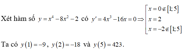 Trên đoạn [1;5] , hàm số y =x^4 -8x^2 -2  đạt giá trị nhỏ nhất bằng (ảnh 1)