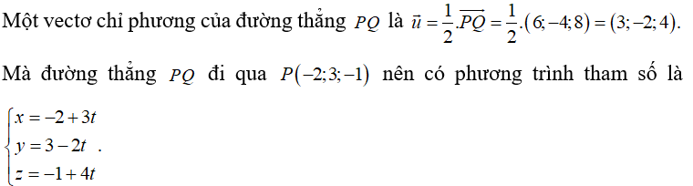 Trong không gian Oxyz, cho hai điểm P(-2;3;-1)  và  Q(4;-1;7). Đường thẳng PQ  có phương trình là (ảnh 1)