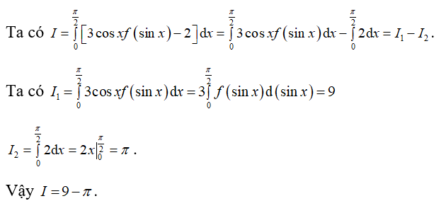 Cho tích phân từ 0 đến 1 của f(x) dx = 3, tính tích phân 0 đến pi/2 của 3cosx f(sinx) -2 dx . (ảnh 1)