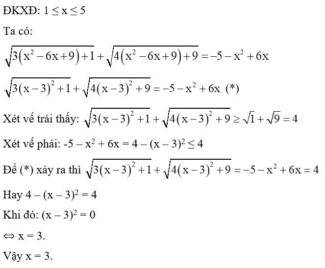 Giải phương trình căn 3x^2 -18x +28 + căn 4x^2 -24x + 45 = -5 - x^2 + 6x . (ảnh 1)