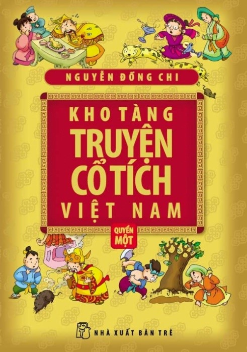 Kho Tàng Truyện Cổ Tích Việt Nam - Quyển 1