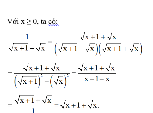 Trục căn thức ở mẫu: 1/ căn bậc hai x+ 1- căn bậc hai x  với x ≥ 0. (ảnh 1)