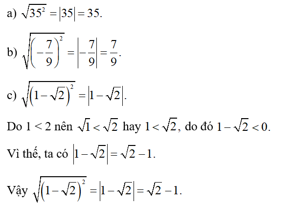 Áp dụng quy tắc về căn bậc hai của một bình phương, hãy tính: (ảnh 1)
