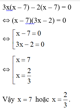 Tìm x biết: 3x(x – 7) – 2(x – 7) = 0. (ảnh 1)