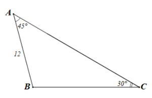 Cho tam giác ABC có góc A = 45 độ, góc C = 30 độ và c = 12.  (ảnh 1)