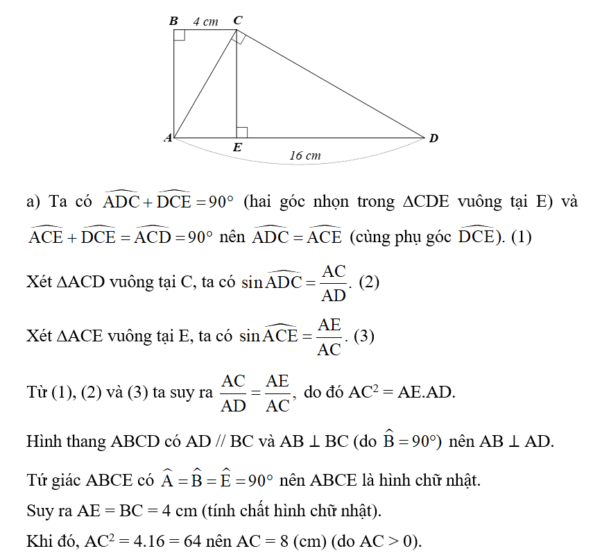 Cho hình thang ABCD (AD song song BC) có AD = 16 cm, BC = 4 cm và góc A = góc B = góc ACD = 90 độ (ảnh 1)