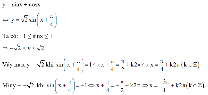 Tìm GTNN và GTLN của hàm số: y = sinx + cosx. (ảnh 1)