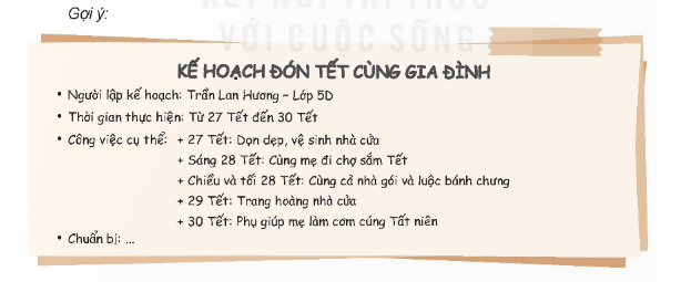 Lập kế hoach hoạt động cùng gia đình chuẩn bị đón Tết  - Lựa chọn một số hoạt động chuẩn bị đón Tết mà em có thể tham gia cùng gia đình. (ảnh 2)