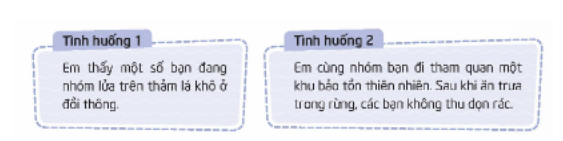 - Sắm vai để xử lý tình huống      - Thảo luận đề xuất các biện pháp bảo tồn cảnh quan thiên nhiên. (ảnh 1)