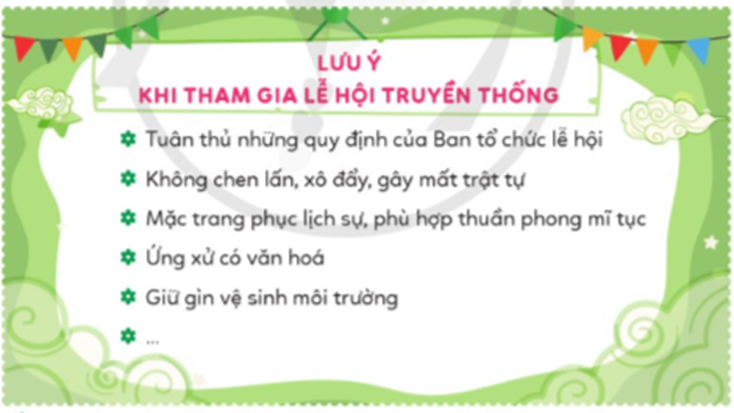 - Chia sẻ những quy định khi tham gia lễ hội truyền thống. - Thảo luận về những điều cần lưu ý khi tham gia lễ hội truyền thống. (ảnh 1)