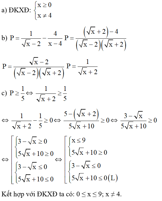 Cho biểu thức P = 1/ căn x -2 - 4/ x -4 .  a) Tìm ĐKXĐ của P. (ảnh 1)