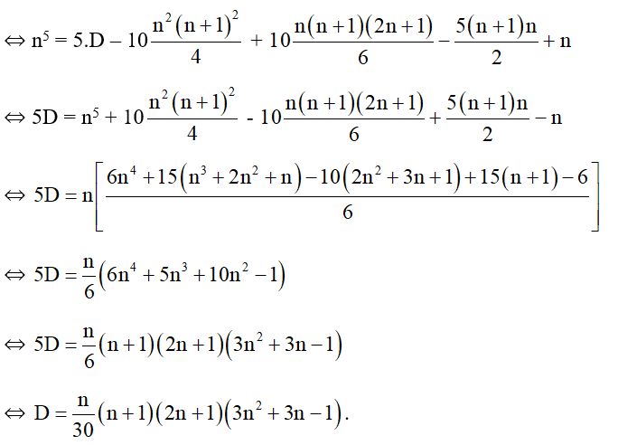 Tính D = 1^4 + 2^4 + 3^4 + … + n^4. (ảnh 1)