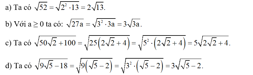 Đưa thừa số ra ngoài dấu căn:  a)  căn bậc hai 52  b) căn bậc hai 27a ( a lớn hơn bằng 0) (ảnh 1)