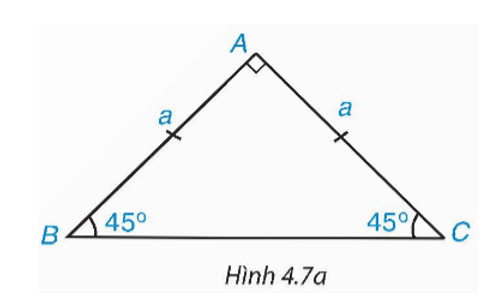 Cho tam giác ABC vuông cân tại A và AB = AC = a (H.4.7a). (ảnh 1)