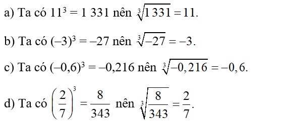 Tìm căn bậc ba của:  a) 1 331;  b) –27;  c) –0,216; (ảnh 1)