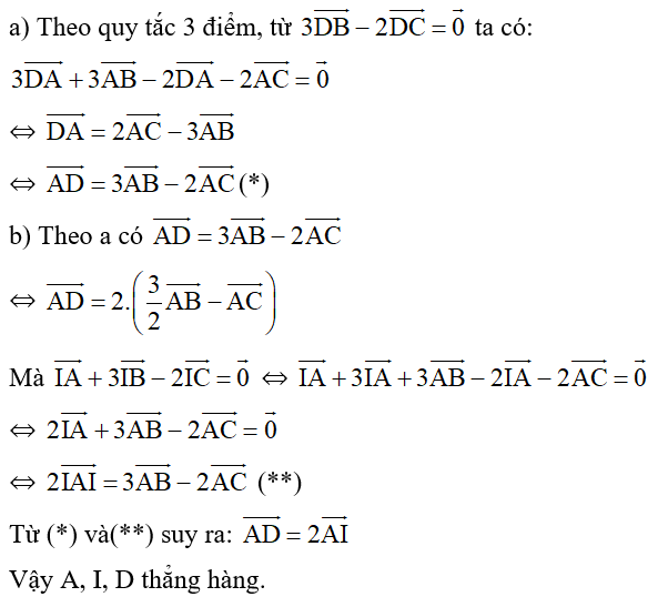 Cho tam giác ABC, D và I là các điểm được xác định bởi (ảnh 1)