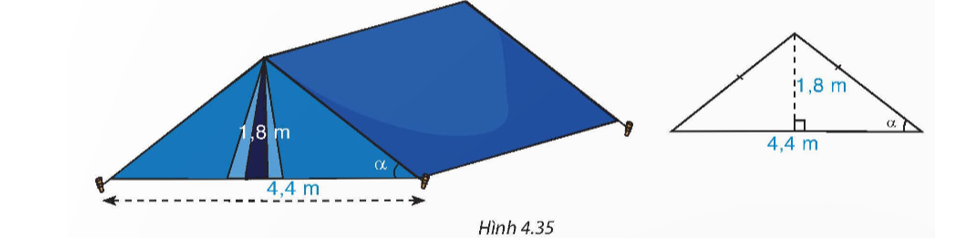 Hình 4.35 là mô hình của một túp lều. Tìm góc α giữa cạnh mái lều và mặt đất (ảnh 1)
