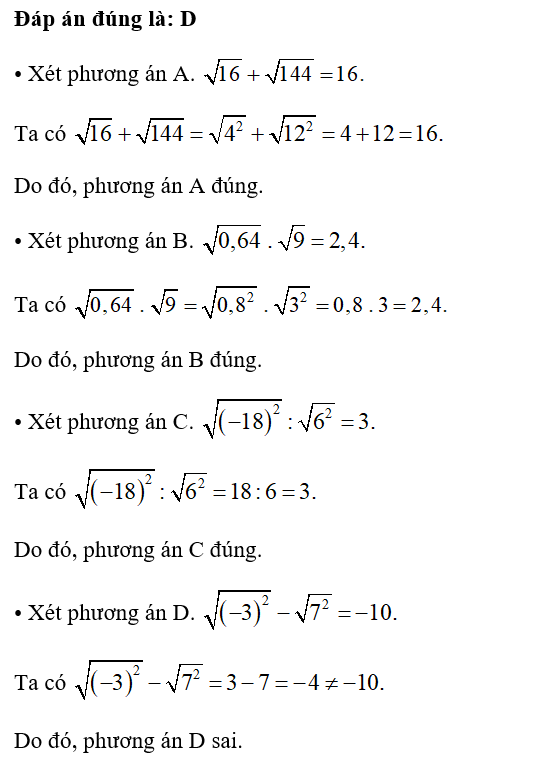 Đẳng thức nào sau đây không đúng?  A. căn bậc hai 16- căn bậc hai 144 = 16 (ảnh 1)