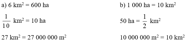 Số? a) 6 km^2 = .?. ha	b) 1 000 ha = .?. km^2 (ảnh 2)