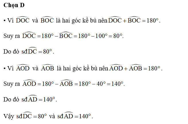 Cho hình 5.43, trong đó BD là đường kính, góc AOB =40 độ, góc BOC = 100 độ (ảnh 2)