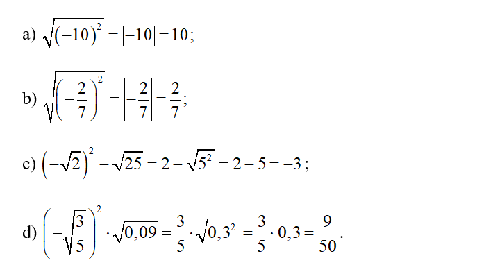Tính:  a) căn bậc hai của ( -10) ^2   b) căn bậc hai ( 02/7 ) ^2   c) ( căn bậc hai 2) ^2 - căn bậc hai 25; (ảnh 1)