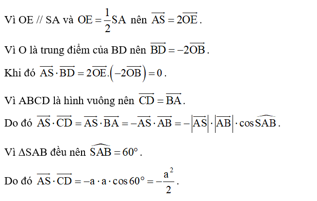 Trong Ví dụ 10, cho hình chóp tứ giác đều S.ABCD có độ dài tất cả (ảnh 3)