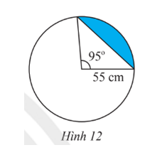 Tính diện tích hình viên phân giới hạn bởi dây cung có độ dài là 55 cm và cung có số đo là 95° (Hình 12). (ảnh 1)