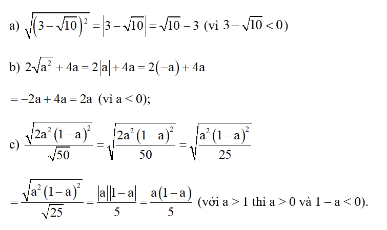 Rút gọn các biểu thức sau:  a) căn bậc hai ( 2-căn bậc hai 10) 2  b) 2 căn bậc hai a^2 + 4a  (ảnh 1)
