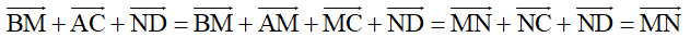 Cho tứ diện ABCD có M và N lần lượt là trung điểm của AB và CD. Tìm các vectơ: a) BM +AC +ND ;  (ảnh 2)